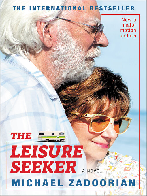 Title details for The Leisure Seeker by Michael Zadoorian - Available